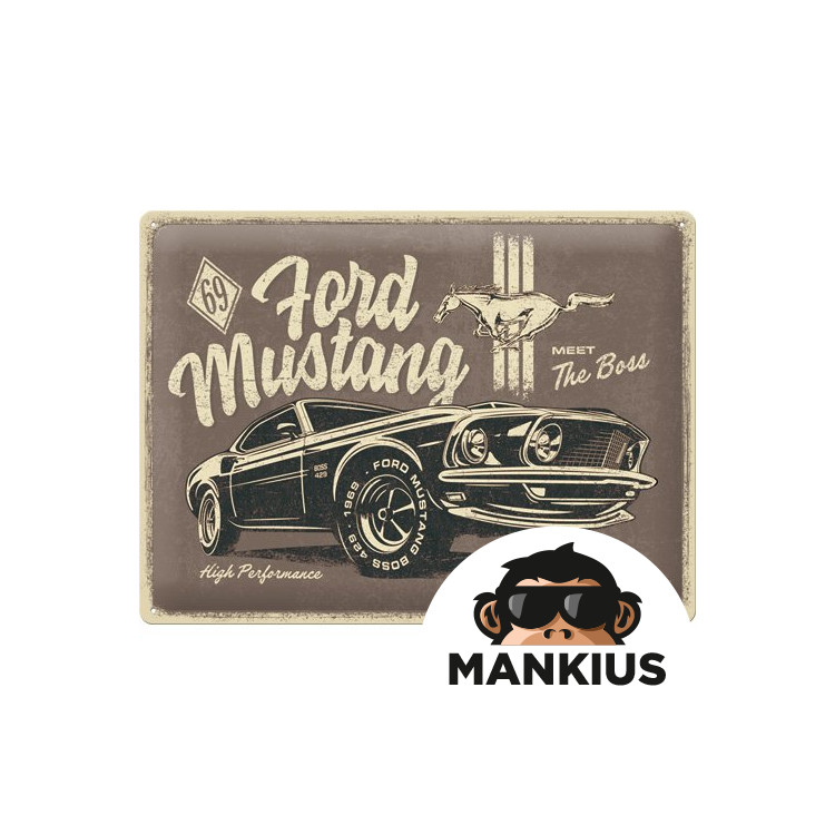TIN SIGN 30x40 FORD MUSTANG THE BOSS 23311